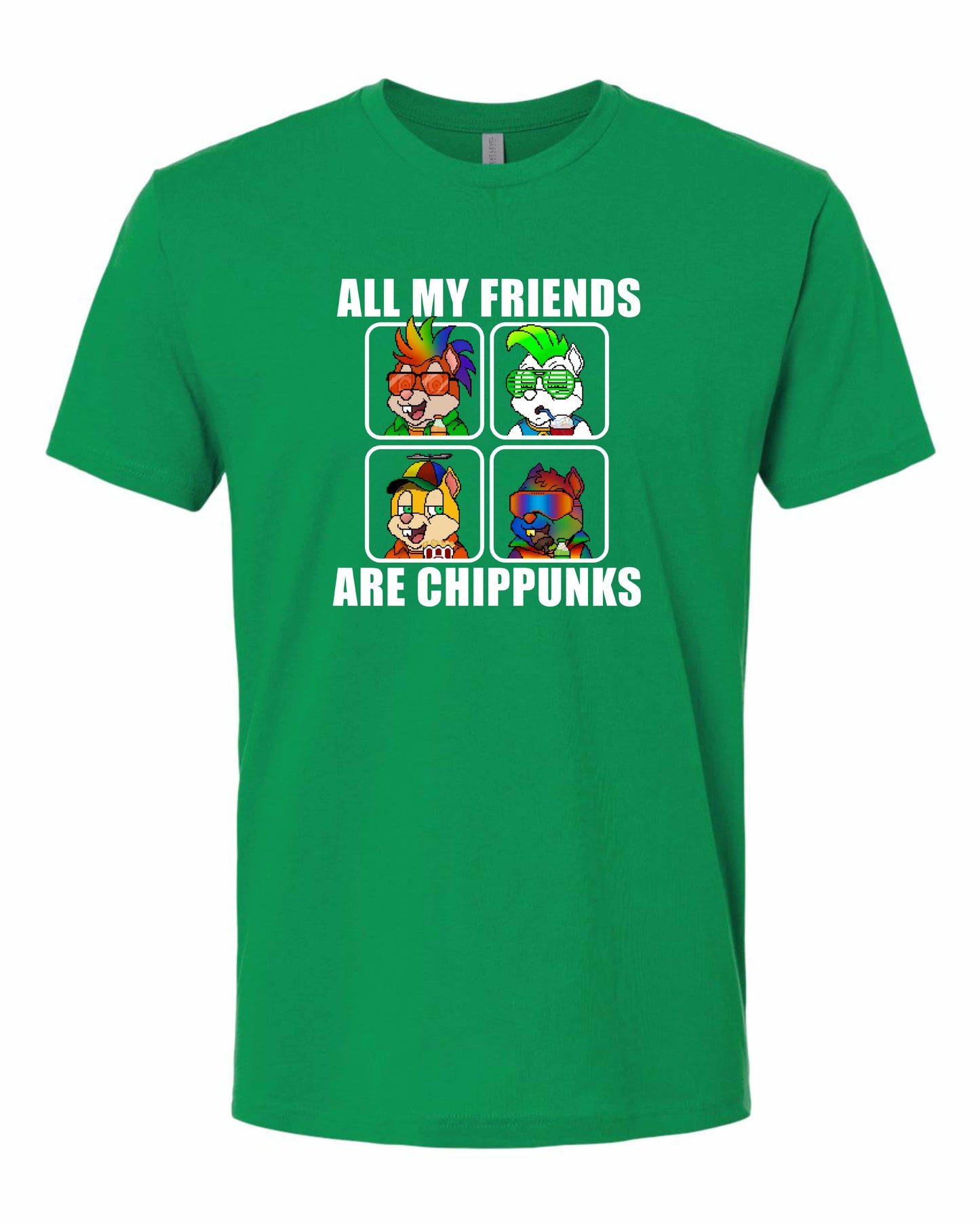 All My Friends Are ChipPunks