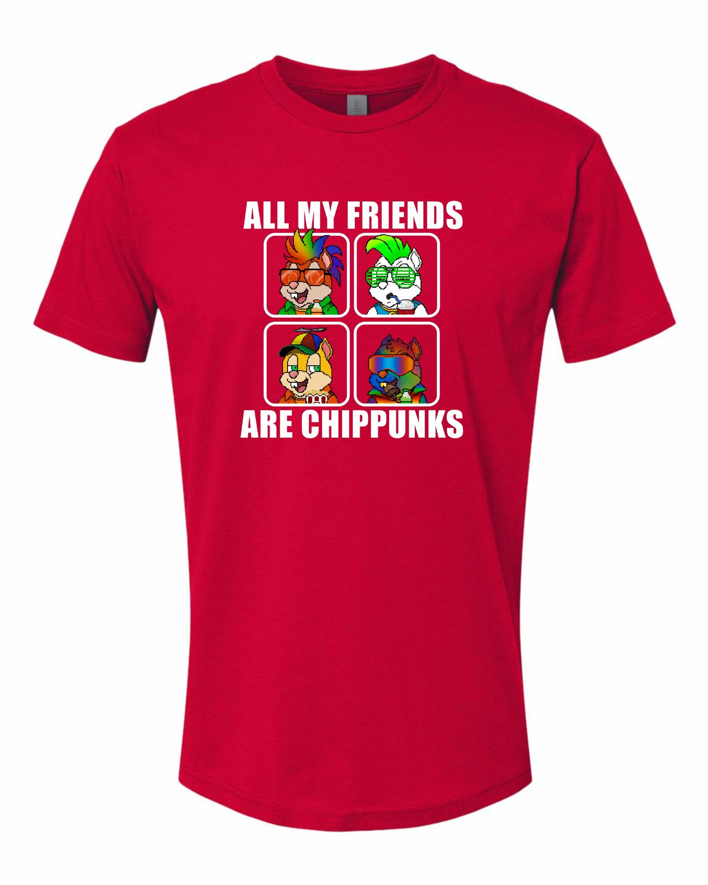 All My Friends Are ChipPunks
